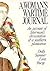 A Woman's Wartime Journal by Dolly Sumner Lunt