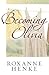 Becoming Olivia (Coming Hom...