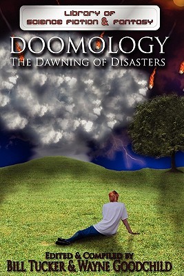 Doomology: The Dawning of Disasters (Paperback)