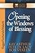 Opening the Windows of Blessing: Haggai, Zechariah, Malachi (The New Inductive Study Series)