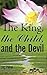 The King, the Child, and th...