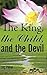 The King, the Child, and the Devil by Loc Pham
