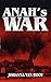Anah's War