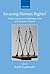 Securing Human Rights?: Achievements and Challenges of the UN Security Council (Collected Courses of the Academy of European Law)