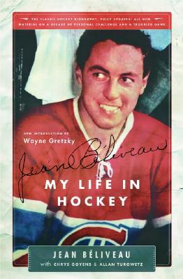 Jean Béliveau: My Life in Hockey (Paperback)