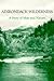 Adirondack Wilderness: A Story of Man and Nature (New York State Series)