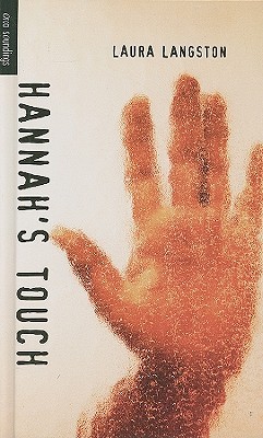 Hannah's Touch (Orca Soundings)
