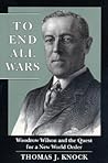 To End All Wars: ...