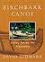 Birchbark Canoe by David Gidmark