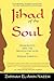 Jihad of the Soul