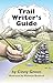 Trail Writer's Guide