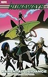 Runaways, Vol. 6 by Brian K. Vaughan
