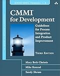 CMMI for Development: Guidelines for Process Integration and Product Improvement