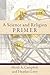 A Science and Religion Primer