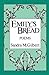 Emily's Bread: Poems