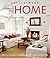 Pottery Barn The Complete Book of the Home: Creative Inspiration and Design Solutions
