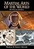 Martial Arts of the World [2 volumes]: An Encyclopedia