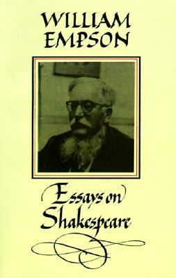 William Empson: Essays on Shakespeare (Paperback)