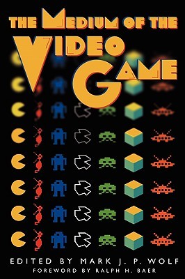 The Medium of the Video Game (Paperback)