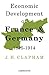 The Economic Development of France and Germany 1815–1914 (Volume 0)
