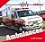 Ambulances (To the Rescue!)