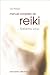 Manual completo de Reiki: Sistema Usui (Spanish Edition)