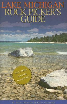 Lake Michigan Rock Picker's Guide (Paperback)