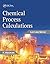 Chemical Process Calculations