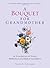 A Bouquet for Grandmother by Susan B. Townsend