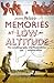 Memories at Low Altitude by Jacinto Veloso
