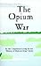 The Opium War