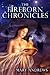 The Fireborn Chronicles (The Fireborn Chronicles, #1)
