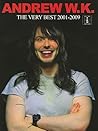 Andrew W.K.: The Very Best 2001-2009, Guitar TAB Edition