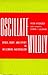 Oscillate Wildly: Space, Body, and Spirit of Millennial Materialism (Philosophy)