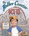 The Roller Coaster Kid by Mary Ann Rodman
