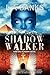Shadow Walker by L.A. Banks Shadow Walker by L.A. Banks