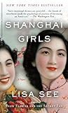 Shanghai Girls by Lisa See
