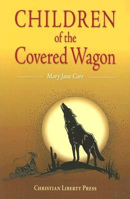 Children Of The Covered Wagon (Paperback)