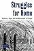 Struggles for Home: Violenc...