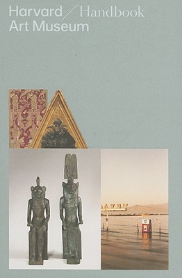 Harvard Art Museum Handbook (Paperback)