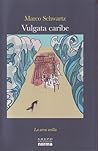 Vulgata Del Caribe / Caribe Vulgate (Spanish Edition)