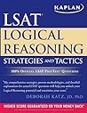 Kaplan LSAT Logical Reasoning Strategies and Tactics (Kaplan LSAT Strategies and Tactics)