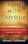 Travels with Odysseus by Dr Michael J Goldberg Dr