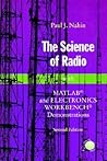The Science of Radio: With MATLAB and Electronics Workbench Demonstrations, 2nd Edition