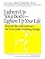 Lighten Up Your Body, Lighten Up Your Life by Lucia Capacchione