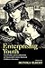 Enterprising Youth: Social Values and Acculturation in Nineteenth-Century American Childrens Literature