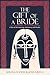 The Gift of a Bride: A Tale of Anthropology, Matrimony and Murder