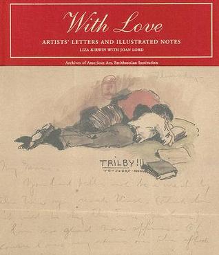 With Love: Artists' Letters and Illustrated Notes (Hardcover)