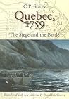 Quebec, 1759: The Siege and the Battle