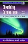 Chemistry Connections: The Chemical Basis of Everyday Phenomena (Complementary Science)